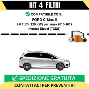 Kit 4 Filtri Tagliando per FORD C-Max II 2.0 TdCi 120 kw Diesel 2010-2019 - Bild 1 von 2