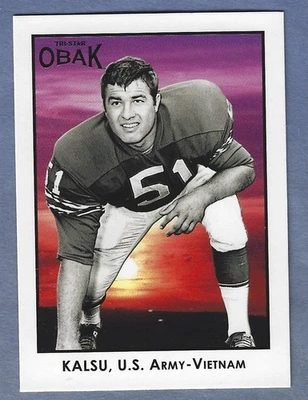 2011 TRISTAR Obak #107 Bob Kalsu Rookie Card Bills U.S. Army-Vietnam - Image 1 of 2