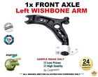 Front Axle LEFT WISHBONE Track Control ARM for VW GOLF 1.4 TSI 2007-2009