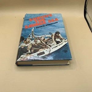 Survive the Savage Sea by Dougal Robertson, 1973 Hardcover, Dust Jacket - Picture 1 of 19