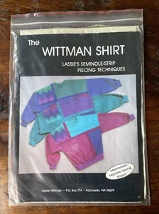 The Wittman Shirt, Lassie's Seminole Strip Piecing Techniques 1990 90’s 80’s - Picture 1 of 2