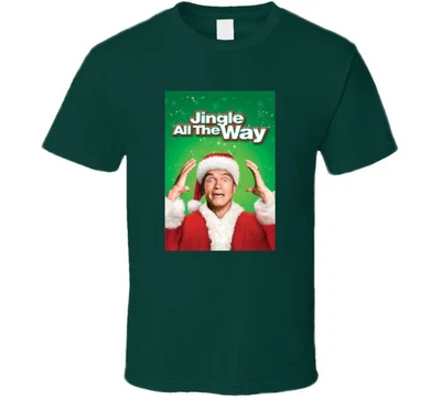 Jingle All The Way Tee Funny Christmas Movie T Shirt - Image 1 of 4