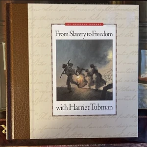 From Slavery to Freedom with Harriet Tubman by Deborah Hedstrom - Picture 1 of 1