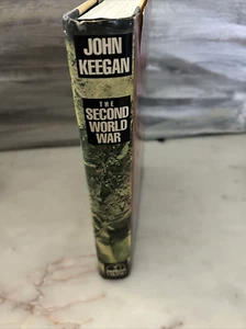 1990 THE SECOND WORLD WAR, 1st Edition 1st Print John Keegan, HC/DJ - Imagen 1 de 10