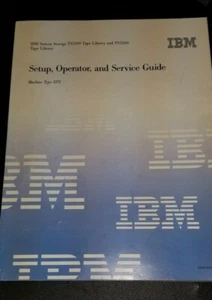 IBM 46X0529 GA32-0545-08 TS3100 TS3200 3573 Setup, Operator, and Service Guide - Bild 1 von 10