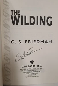 C.S. Friedman THE WILDING 1st HC DJ *SIGNIERT* Whelan DJ - Bild 1 von 5