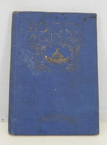 Boston A Guide Book To The City And Vicinity Edwin M. Bacon - 1928 Revised Ginn - Imagen 1 de 15