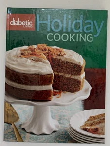Diabetic Living Holiday Cooking Volume 7 Hardcover Cookbook - Foto 1 di 2