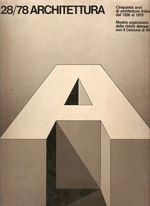 28/78 Cinquant'anni di Architettura Italiana - Domus Milano 1979 Mostra - Foto 1 di 1