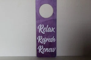 "Relax Refresh Renew" Wooden Door Knob Sign – Home & Office Decor - Picture 1 of 1