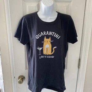 Life is Good Quarantini Katzen-T-Shirt Damen Größe M - Bild 1 von 3