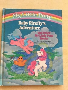 RARE! MY LITTLE PONY Baby Firefly’s Adventure 1st ed, 1985, Very good ++ - Picture 1 of 9