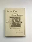 Little Will And Clink Carrot Two Boys In Lincoln Gaston Peter Used Good Boo