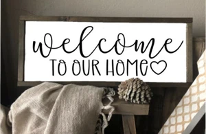 Welcome To Our Home Wooden Sign plaque Country Farmhouse Home decor - Picture 1 of 1