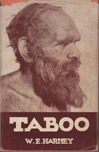 Taboo. W. E. Harney. Australian Aboriginal Short Stories. Aborigines. - Picture 1 of 2