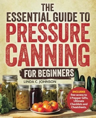 The Essential Guide to Pressure Can..., Johnson, Linda  - Image 1 of 2