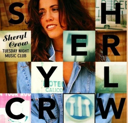 Tuesday Night Music Club by Sheryl Crow (CD, 1993)