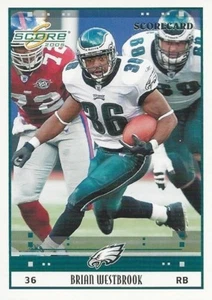 2005 Score Brian Westbrook SCORECARD #/599 Philadelphia Eagles Villanova - Bild 1 von 2