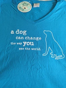 "A Dog Can Change The Way You See The World" V-neck, Women's T-shirt. NWT - Picture 1 of 4