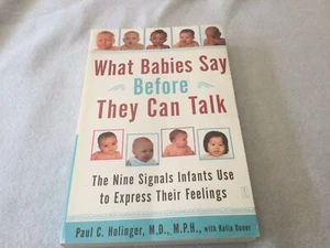 WHAT BABIES SAY BEFORE THEY CAN TALK, BY PAUL C. HOLINGER, MD - Bild 1 von 7
