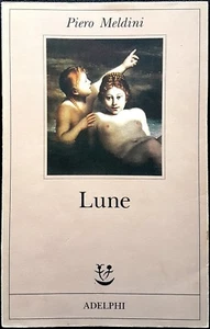 Piero Meldini, Lune, Ed. Adelphi, 1999 - Imagen 1 de 1