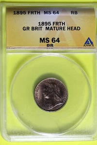 1895 - ANACS MS64 RB GR BRIT MATURE HEAD FRTH! #B37720 - Picture 1 of 2