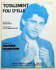 Partition vintage sheet music HUGUES HAMILTON : Totalement Fou d'Elle * 80's