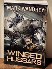 WINGED HUSSARS (THE REVELATIONS CYCLE) (VOLUME 3) By Mark Wandrey 2017