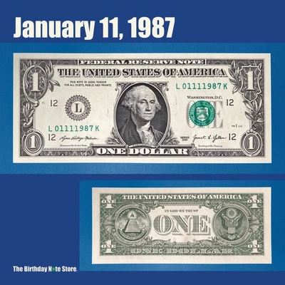 January 11, 1987 Birthday Anniversary $1 One Dollar Bill Serial Number 01111987 - Image 1 of 2