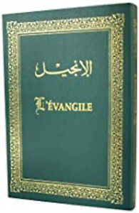 L'Evangile (Nouveau Testament arabe - français) [Broché] Collectif