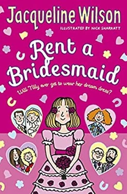 Rent a Bridesmaid Paperback Jacqueline Wilson - Image 1 of 2
