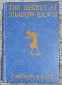 Vtg 1931 The Secret At Shadow Ranch NANCY DREW Mystery Blue Illustrated 1st Ed - Picture 1 of 6