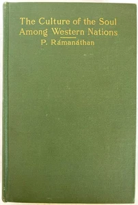 Culture of the Soul Among Western Nations Ramanathan Putnam Knickerbocker 1906 - Picture 1 of 11