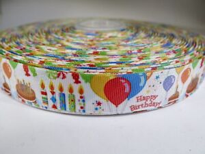 5 yards of 7/8 inch "Happy birthday" grosgrain ribbon