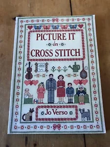 1991 "PICTURE IT IN CROSS STITCH" CRAFTS ILLUSTRATED PAPERBACK BOOK - Picture 1 of 11