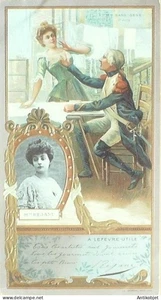 Chromo Lefevre Utile LU Rejane "Me Sans-Gene" Autographe 1896 - Picture 1 of 2