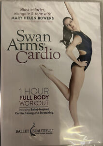 Swan Arms Cardio Fitness DVD Mary Helen Bowers Ballet Beautiful Tone NEW