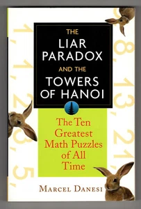 Das Lügnerparadoxon und die Türme von Hanoi - Mathe-Rätsel - Marcel Danesi - Wiley - Bild 1 von 1