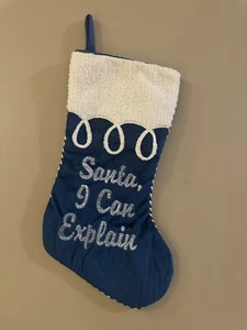 Blue "Santa I Can Explain" Christmas Stocking Embroidered Hobby Lobby - Picture 1 of 3