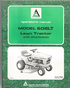 Allis Chalmers Model 608LT Lawn Tractor with Attachments Operator's Manual - Picture 1 of 1