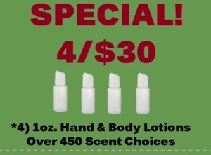 4/$30 SPECIAL!! (4) 1oz. Hand & Body Lotions•450+ POPULAR Scents AVAILABLE - Picture 1 of 4