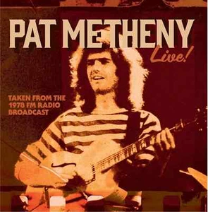 CD: Pat Metheny - Manhattan, NYC, 1978 NEW - Picture 1 of 1