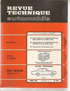 REVUE TECHNIQUE AUTOMOBILE 251 RTA 1967 OPEL REKORD B C KADETT CITROEN ID 19 - Imagen 1 de 1