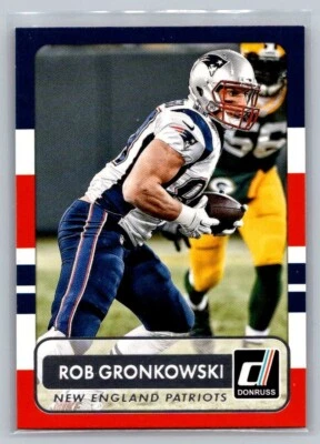 2015 Donruss ROB GRONKOWSKI #118 Patriots - Image 1 of 2