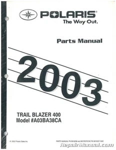 2003 Polaris Trail Blazer 400 Parts Manual : 9918256 - Bild 1 von 1