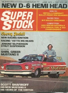 SUPER STOCK 1975 JUNE - VETTE IRS, D6 HEMI HEADS, SHAFIROFF, GREER - Imagen 1 de 1