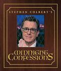 Very Good, Stephen Colbert's Midnight Confessions, The Staff of The Late Show wi