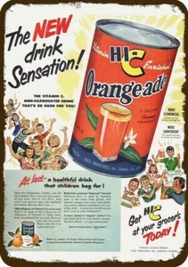 1949 HI-C ORANGEADE ORANGE JUICE DRINK Vintage Look REPLICA METAL SIGN - Picture 1 of 1