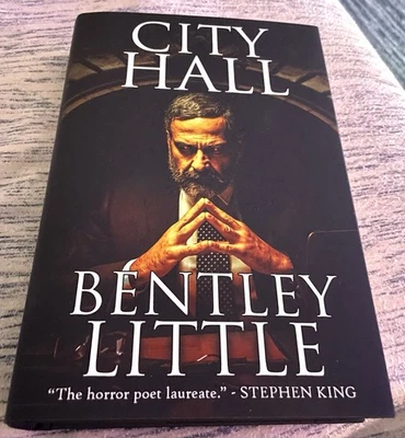 Bentley Little CITY HALL Cemetery Dance Hardcover In DJ Edition Hardcover NEW