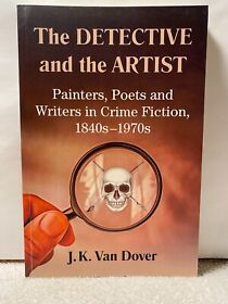 The Detective and the Artist by J.K. Van Dover (2019, Trade Paperback)